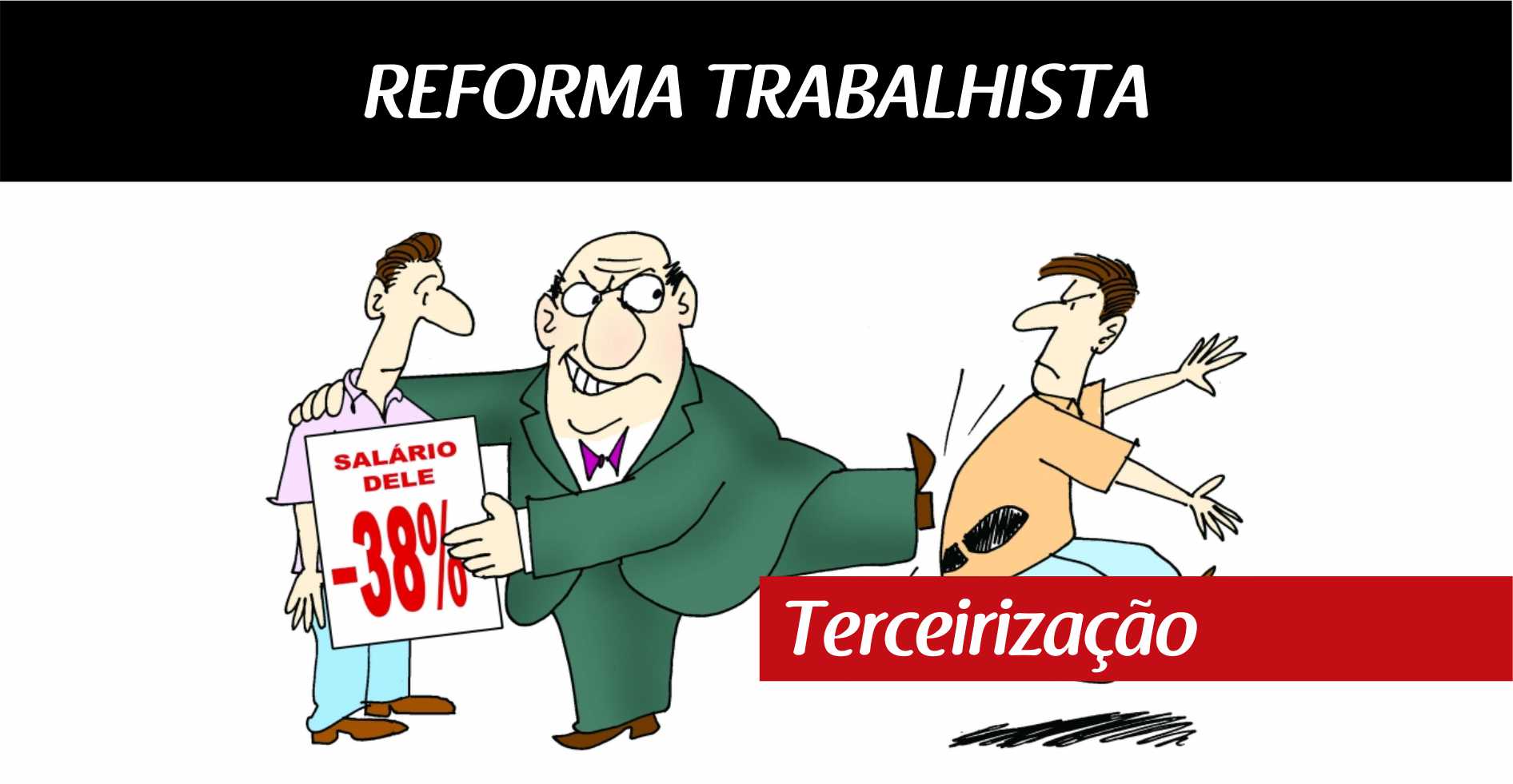 terceirizacao reforma trabalhista